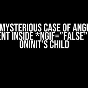 The Mysterious Case of Angular ng-content inside *ngIf=”false” Triggers OnInit’s Child