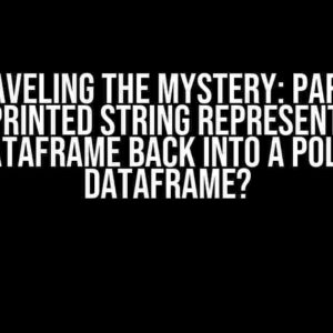 Unraveling the Mystery: Parse a Pretty-Printed String Representation of a DataFrame back into a Polars DataFrame?